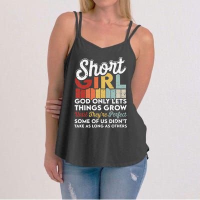 God Only Lets Things Grow Short People Funny Short Women's Strappy Tank