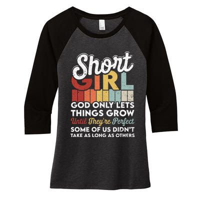 God Only Lets Things Grow Short People Funny Short Women's Tri-Blend 3/4-Sleeve Raglan Shirt