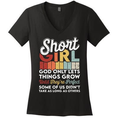 God Only Lets Things Grow Short People Funny Short Women's V-Neck T-Shirt