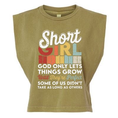 God Only Lets Things Grow Short People Funny Short Garment-Dyed Women's Muscle Tee