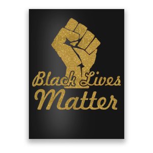 Gold Black Lives Matter Fist Logo Poster