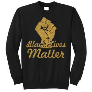 Gold Black Lives Matter Fist Logo Tall Sweatshirt