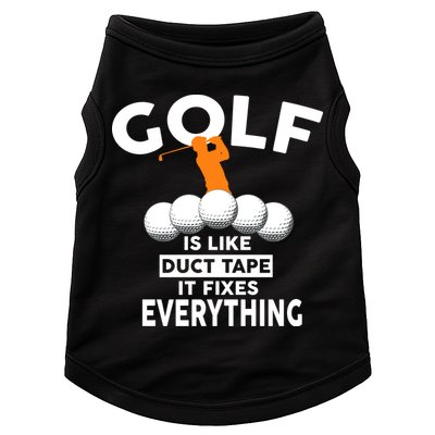Gold Is Like Duck Tape It Fixes Everything Doggie Tank