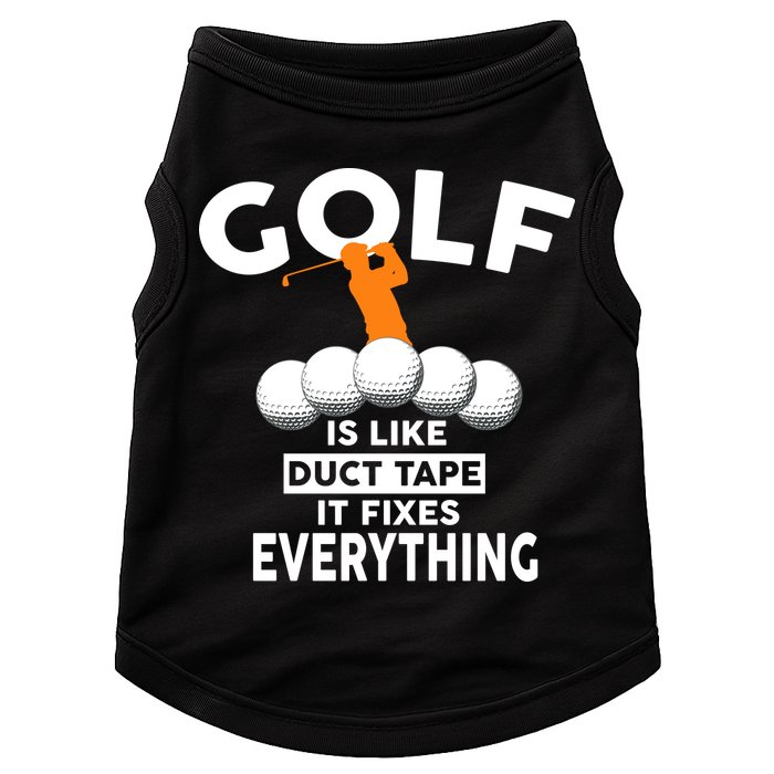 Gold Is Like Duck Tape It Fixes Everything Doggie Tank