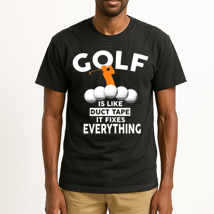 Gold Is Like Duck Tape It Fixes Everything Tall T-Shirt