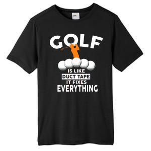 Gold Is Like Duck Tape It Fixes Everything Tall Fusion ChromaSoft Performance T-Shirt