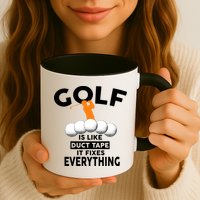 Gold Is Like Duck Tape It Fixes Everything Mug