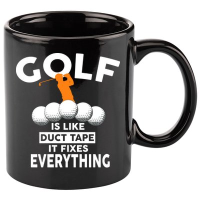 Gold Is Like Duck Tape It Fixes Everything 11oz C Handle Ceramic Mug