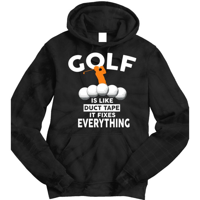 Gold Is Like Duck Tape It Fixes Everything Tie Dye Hoodie