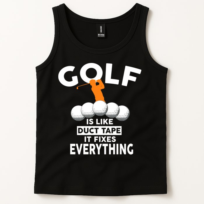 Gold Is Like Duck Tape It Fixes Everything Tank Top