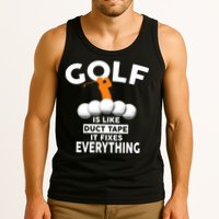 Gold Is Like Duck Tape It Fixes Everything Tank Top