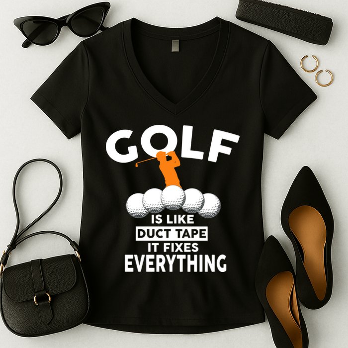 Gold Is Like Duck Tape It Fixes Everything Women's V-Neck T-Shirt