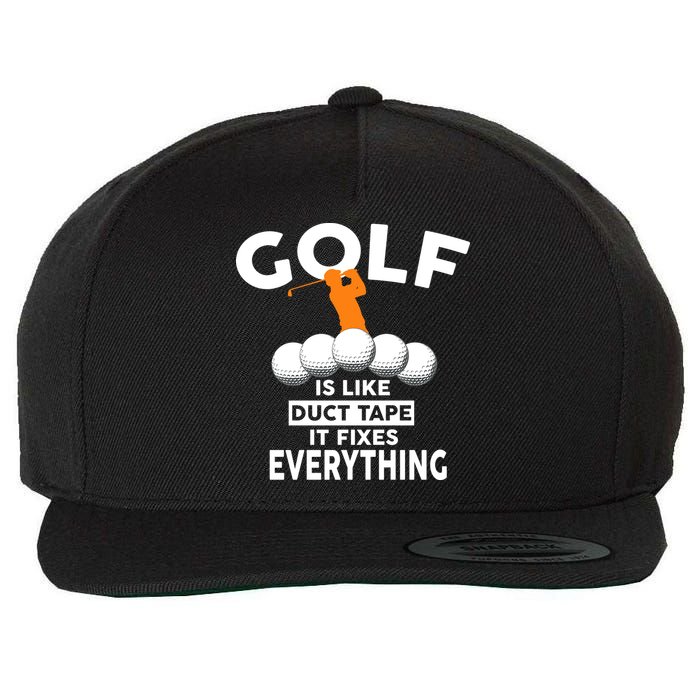 Gold Is Like Duck Tape It Fixes Everything Wool Snapback Cap