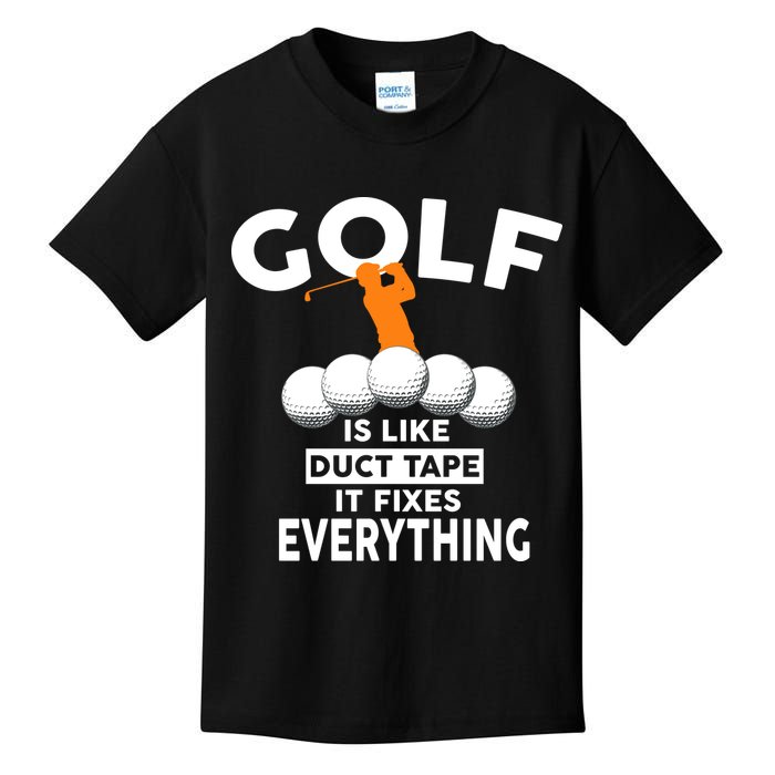 Gold Is Like Duck Tape It Fixes Everything Kids T-Shirt