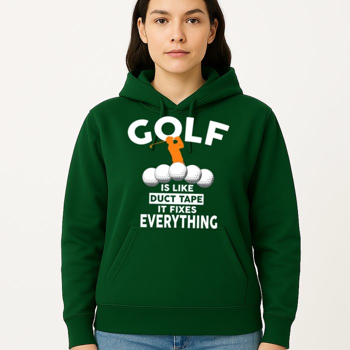 Gold Is Like Duck Tape It Fixes Everything Hoodie