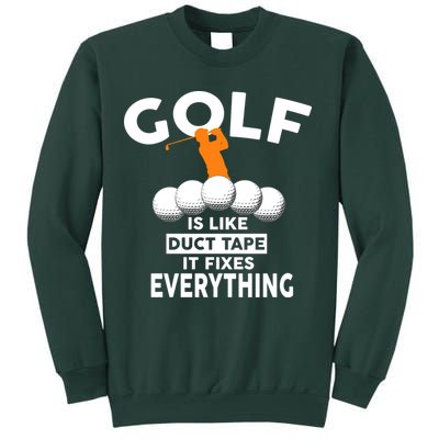 Gold Is Like Duck Tape It Fixes Everything Sweatshirt