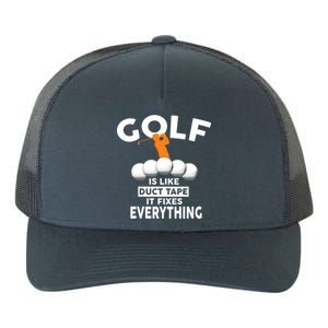 Gold Is Like Duck Tape It Fixes Everything Yupoong Adult 5-Panel Trucker Hat