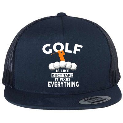 Gold Is Like Duck Tape It Fixes Everything Flat Bill Trucker Hat