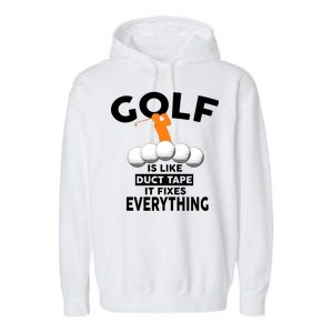 Gold Is Like Duck Tape It Fixes Everything Garment-Dyed Fleece Hoodie