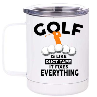 Gold Is Like Duck Tape It Fixes Everything 12 oz Stainless Steel Tumbler Cup