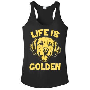 Golden Retriever Life Is Golden  Ladies PosiCharge Competitor Racerback Tank