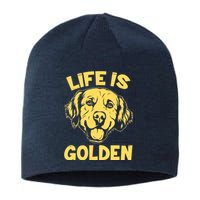 Golden Retriever Life Is Golden  Sustainable Beanie