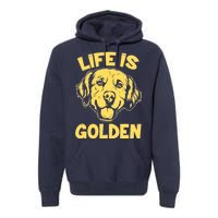 Golden Retriever Life Is Golden  Premium Hoodie