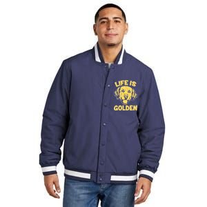 Golden Retriever Life Is Golden  Insulated Varsity Jacket