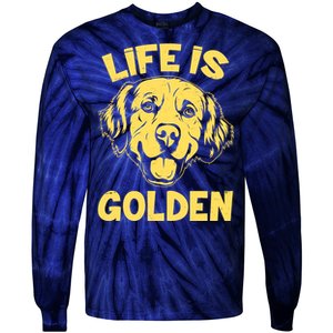 Golden Retriever Life Is Golden  Tie-Dye Long Sleeve Shirt