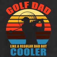 Golf Dad Like A Regular Dad But Cooler Cool Comfort Performance Bucket Hat