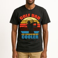 Golf Dad Like A Regular Dad But Cooler Tall T-Shirt