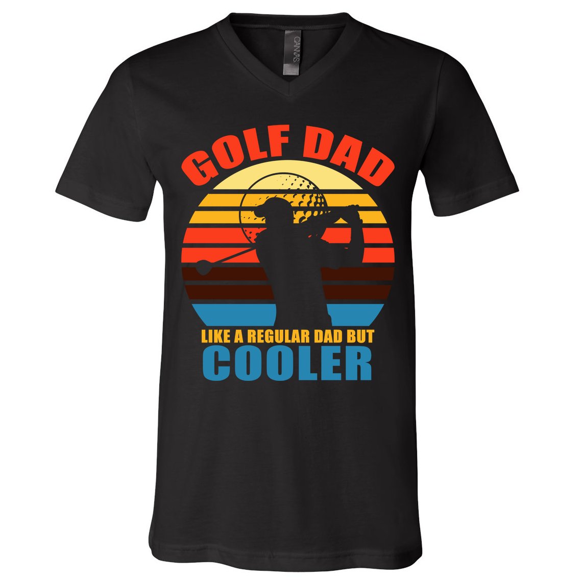 Golf Dad Like A Regular Dad But Cooler V-Neck T-Shirt