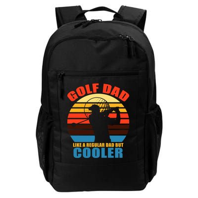 Golf Dad Like A Regular Dad But Cooler Backpack