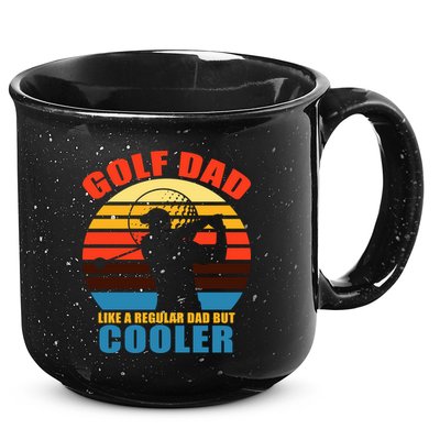 Golf Dad Like A Regular Dad But Cooler 15oz Campfire Ceramic Mug