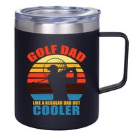 Golf Dad Like A Regular Dad But Cooler 12oz Stainless Steel Coffee Mug