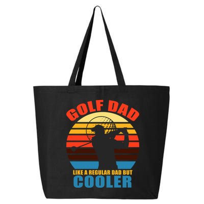 Golf Dad Like A Regular Dad But Cooler 25L Jumbo Tote
