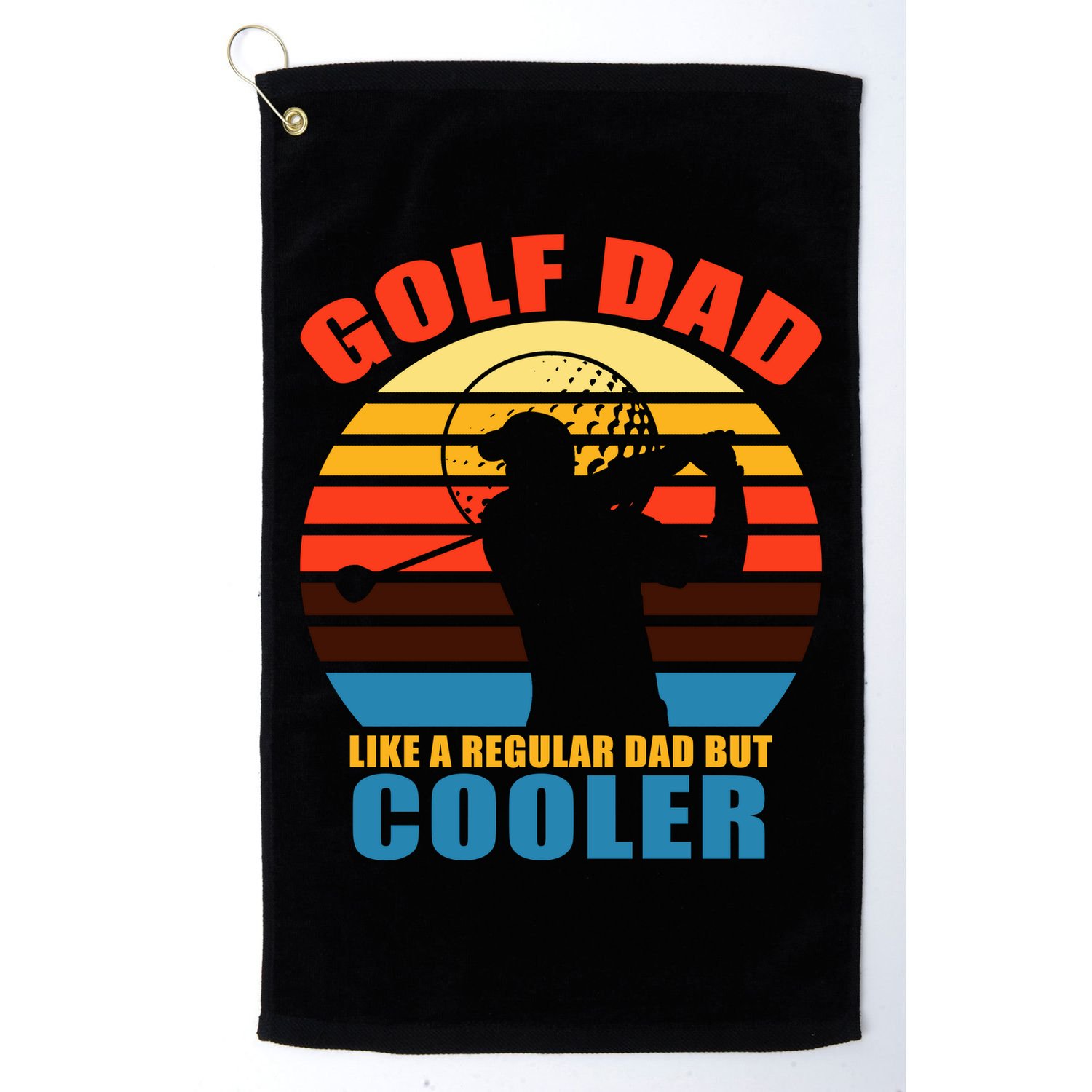Golf Dad Like A Regular Dad But Cooler Golf Towel