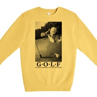 GOLF Perfect Combination Of Exercise And Swearing Premium Crewneck Sweatshirt