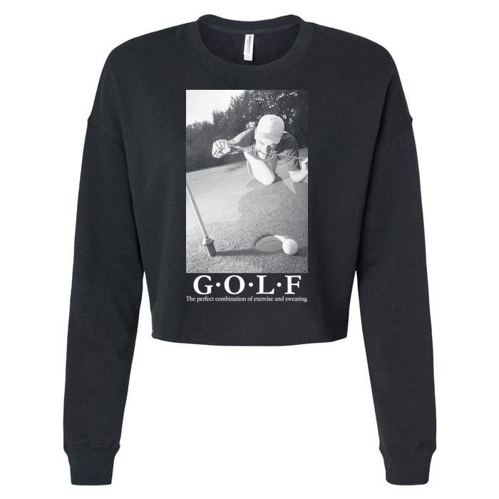 GOLF Perfect Combination Of Exercise And Swearing Cropped Pullover Crew