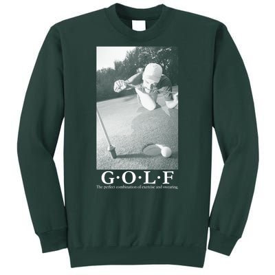 GOLF Perfect Combination Of Exercise And Swearing Tall Sweatshirt