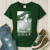 GOLF Perfect Combination Of Exercise And Swearing Womens T-Shirt