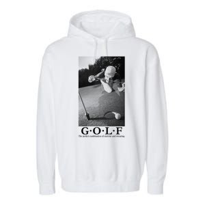 GOLF Perfect Combination Of Exercise And Swearing Garment-Dyed Fleece Hoodie