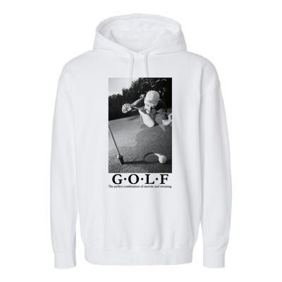 GOLF Perfect Combination Of Exercise And Swearing Garment-Dyed Fleece Hoodie