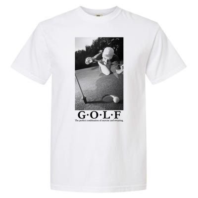 GOLF Perfect Combination Of Exercise And Swearing Garment-Dyed Heavyweight T-Shirt