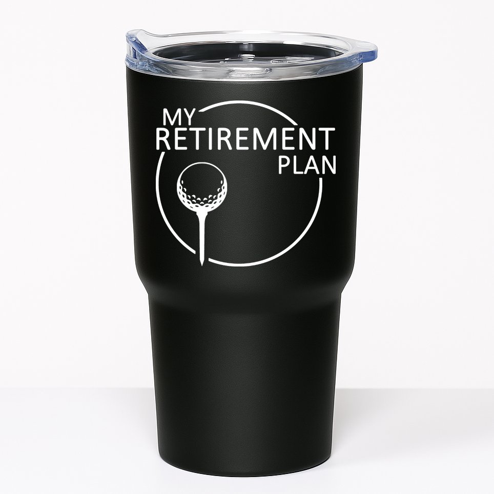 Golf Retirement Plan Funny Tumbler