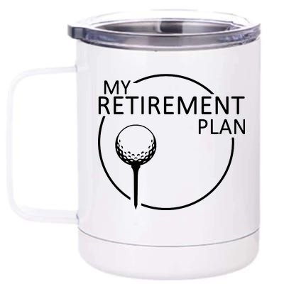 Golf Retirement Plan Funny 12 oz Stainless Steel Tumbler Cup