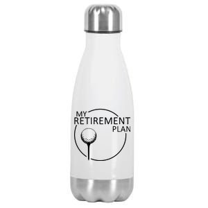 Golf Retirement Plan Funny Stainless Steel Insulated Water Bottle