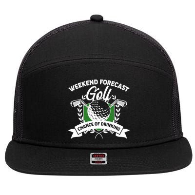 Golf Weekend Forecast Chance of Drinking 7 Panel Mesh Trucker Snapback Hat