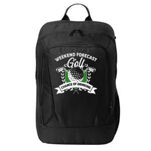 Golf Weekend Forecast Chance of Drinking City Backpack