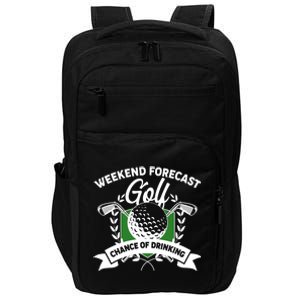 Golf Weekend Forecast Chance of Drinking Impact Tech Backpack